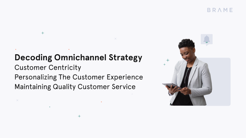 Decoding Omnichannel Strategy